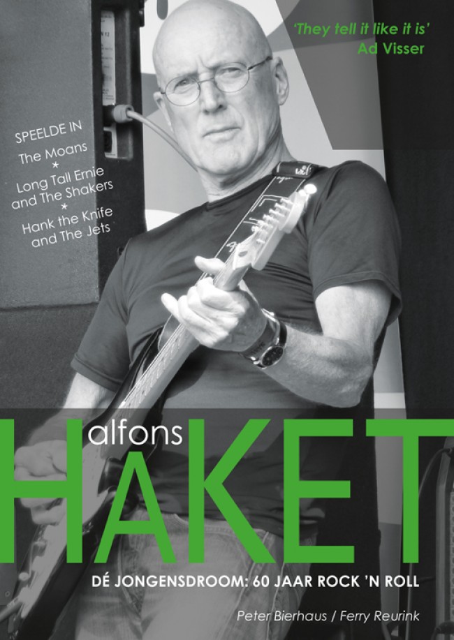 ‘Alfons Haket – dé jongensdroom: 60 jaar rock ‘n roll’ 